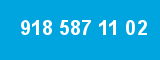 918 587 11 02